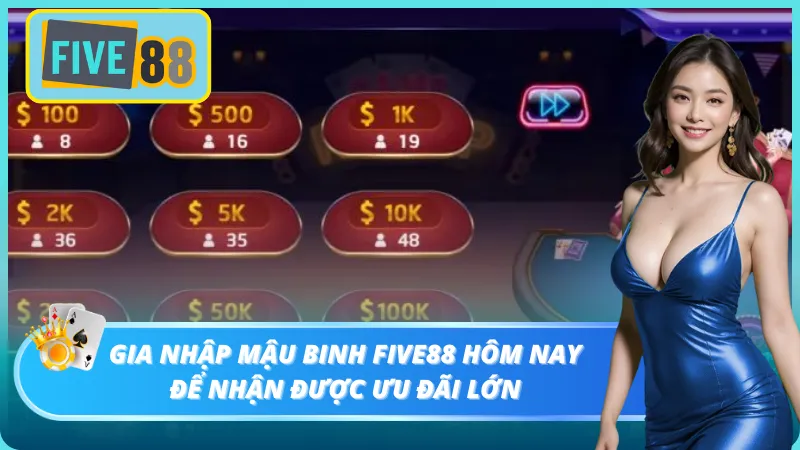 Tham gia mậu binh ngay hôm nay để rinh phần quà hấp dẫn